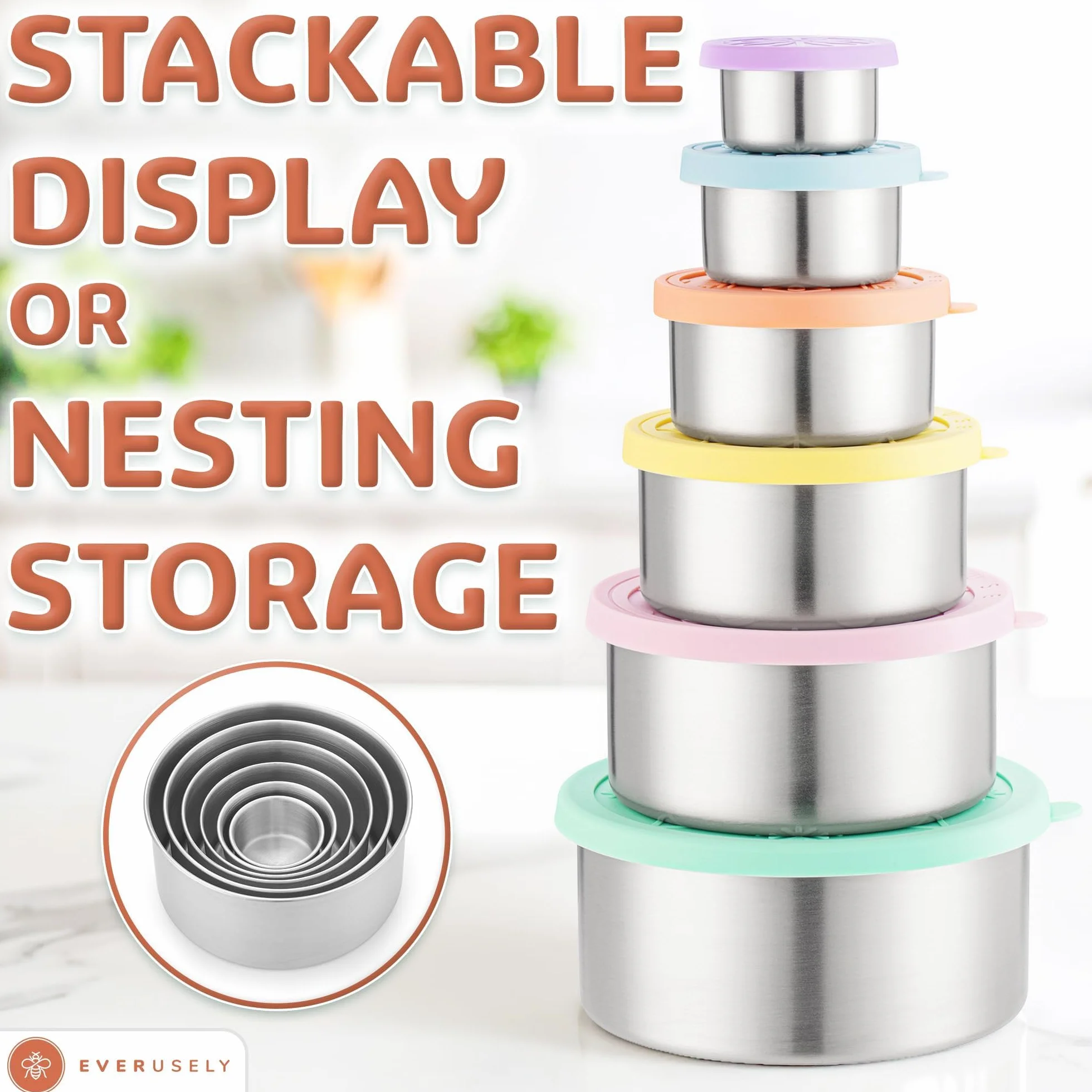 Everusely - Stainless Steel Containers with Lids - Set of 6, Bright Collection - Leakproof Stainless Steel Food Containers - Nesting Snack Holders
