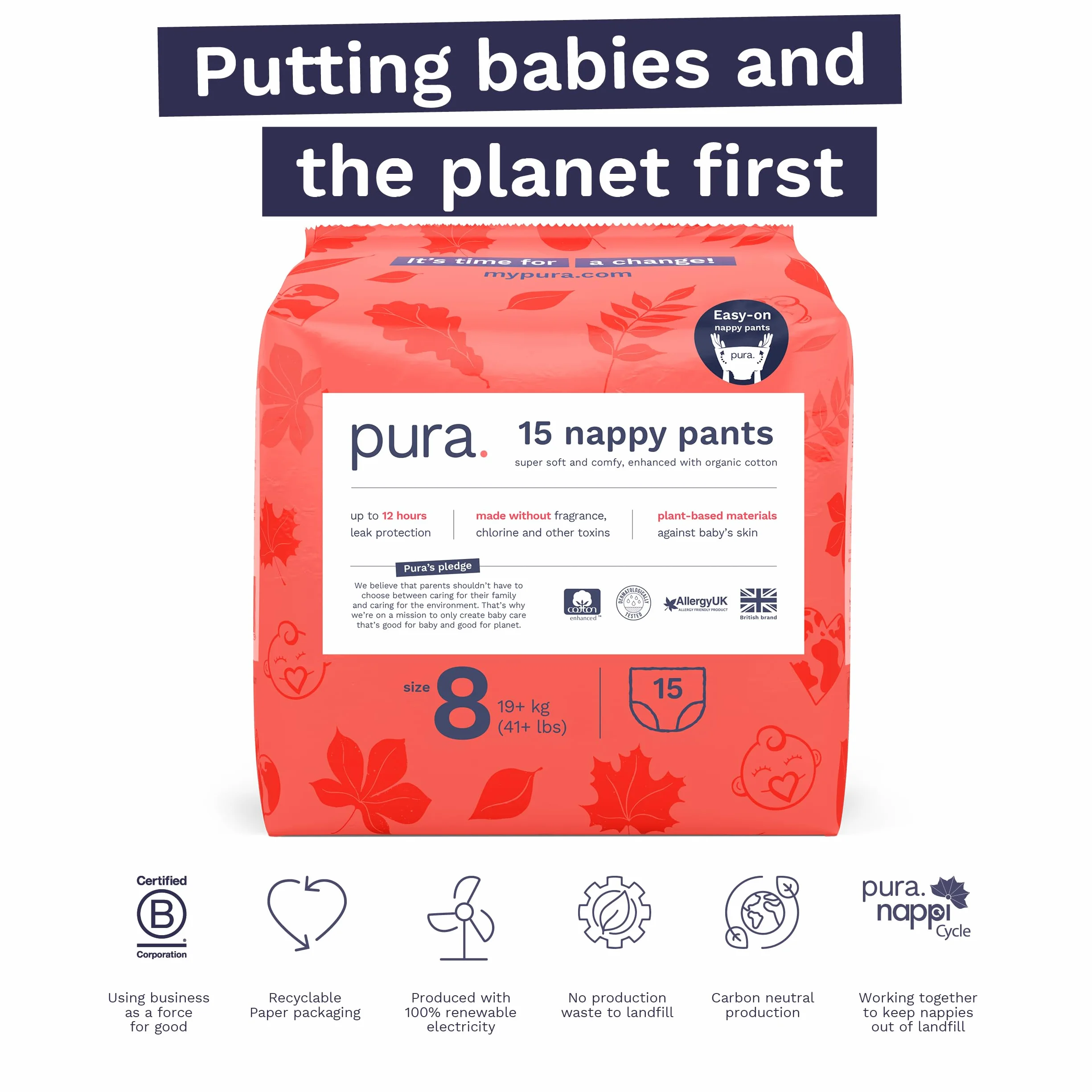 Pura Eco Nappy Pants - rozmiar 8 (19 kg+), 15 nóżek, odpinane szelki dla wrażliwej i alergicznej skóry, hipoalergiczne, bez zapachu, z łatwym bokiem