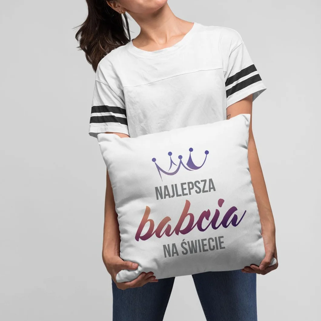 Najlepsza babcia na świecie - poduszka z nadrukiem prezent dla babci