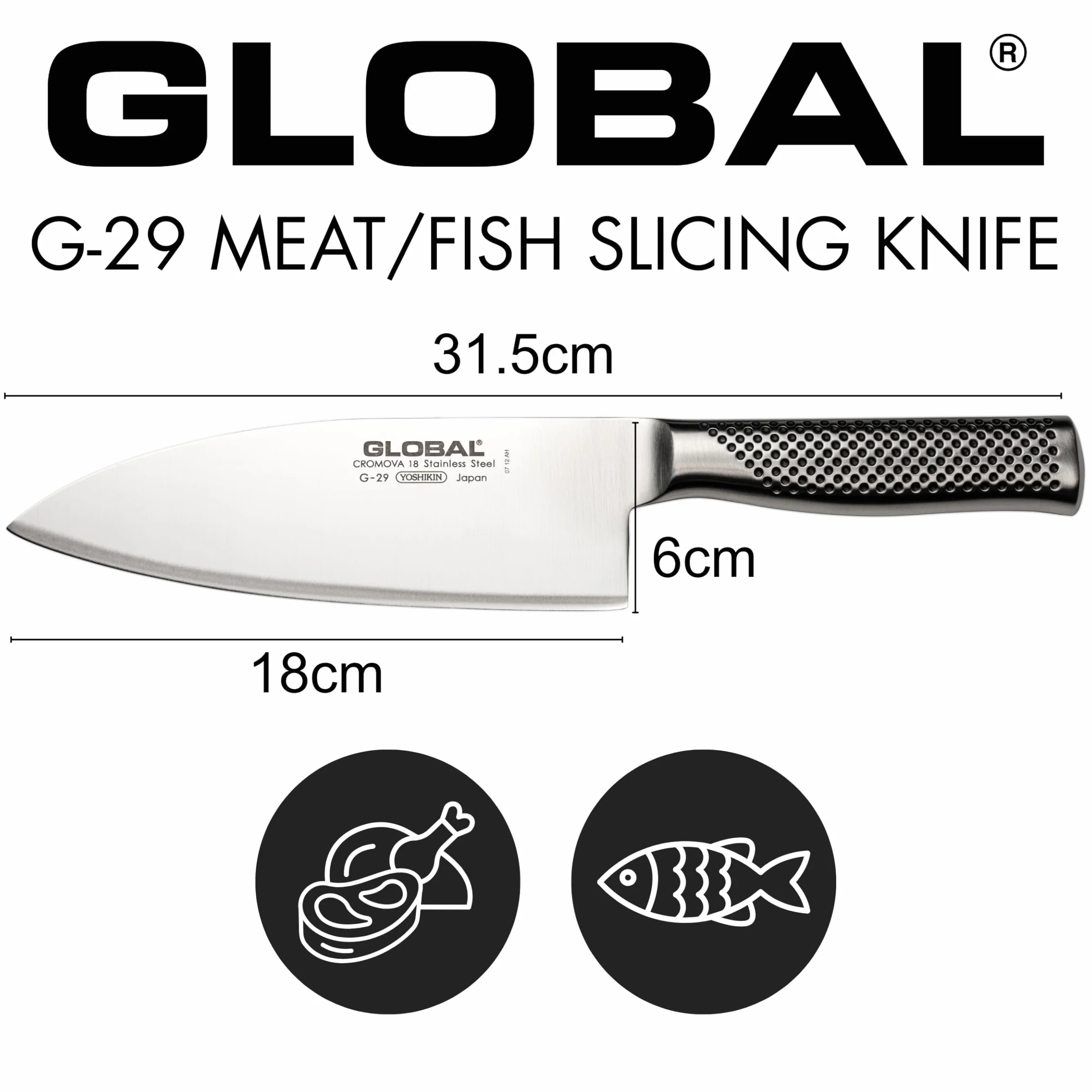 Globalne noże G-29 krajalnica do mięsa/ryb z ostrzem 18 cm, stal nierdzewna CROMOVA 18